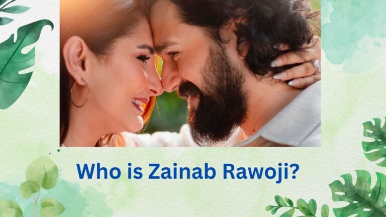 Who is Zainab Rawoji?
