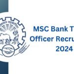 MSC Bank Trainee Officer Recruitment 2024