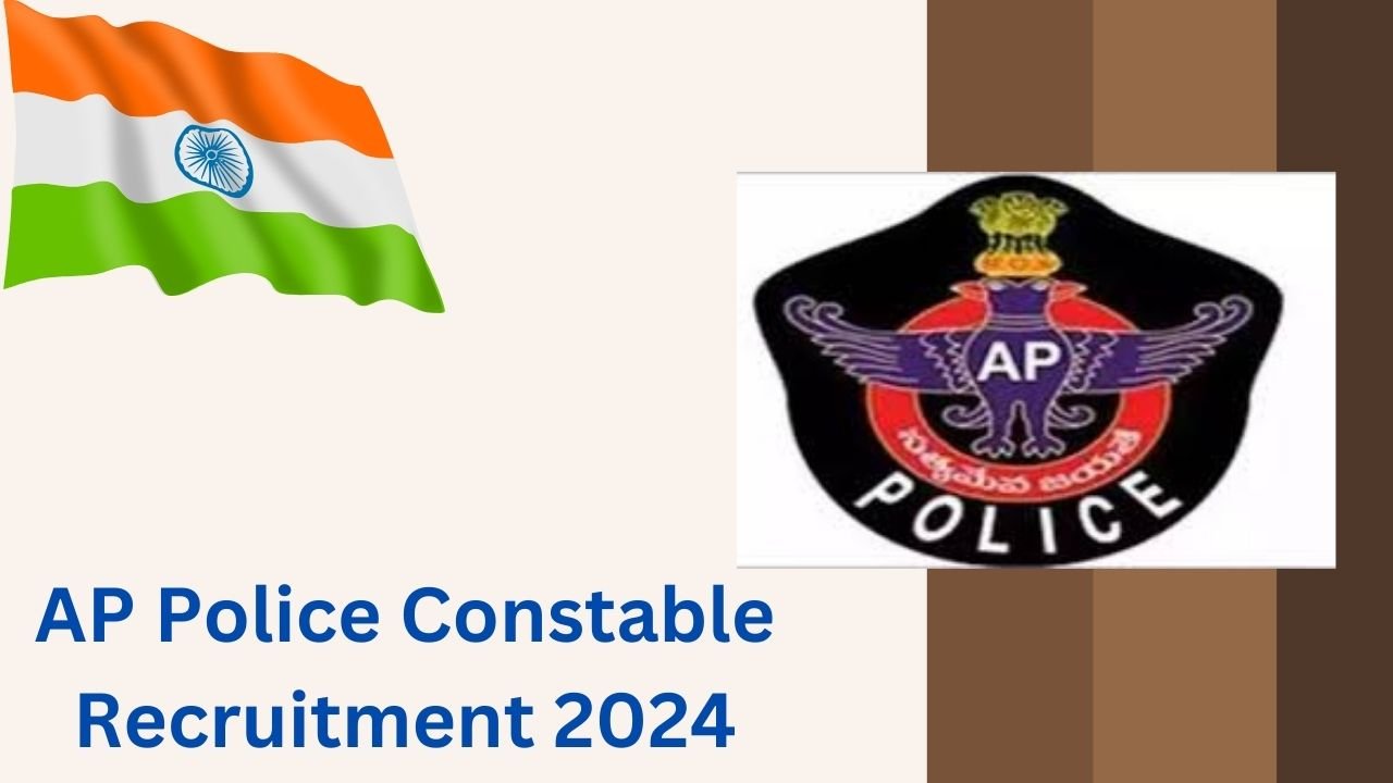 AP Police Constable Recruitment 2024