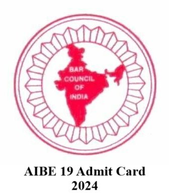 AIBE 19 Admit Card 2024