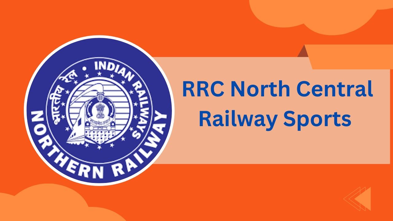 RRC North Central Railway Sports Quota Recruitment 2025