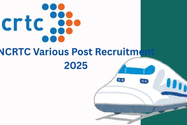 NCRTC Various Post Recruitment 2025