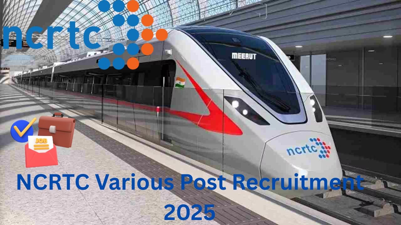 NCRTC Various Post Recruitment 2025